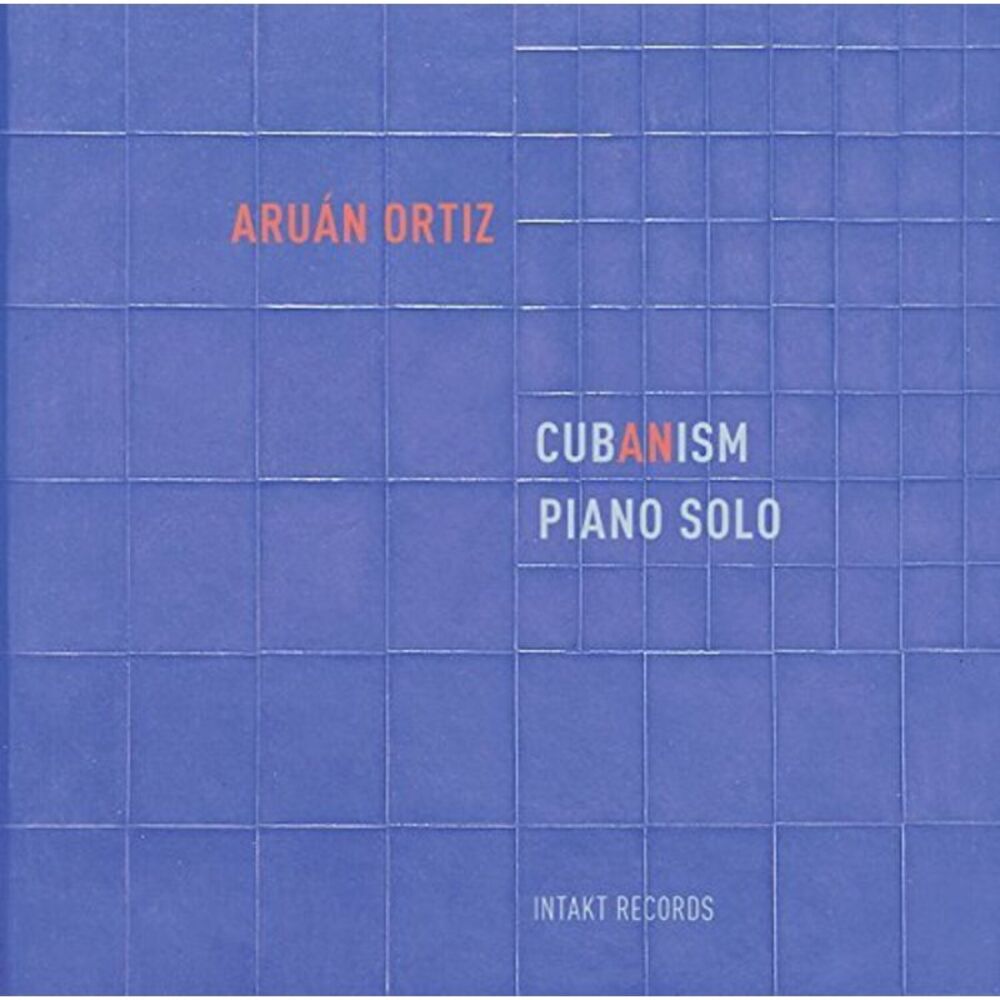 Aruan Ortiz - Cub(an)ism  CD